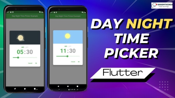 Day Night Time Picker in Flutter(Dosomthings)