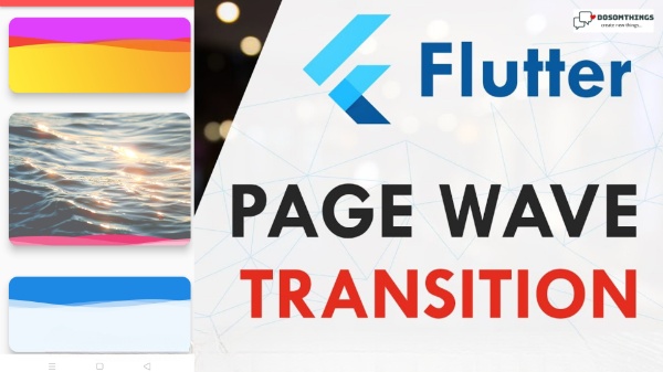 Wave Animation in flutter (Dosomthings)