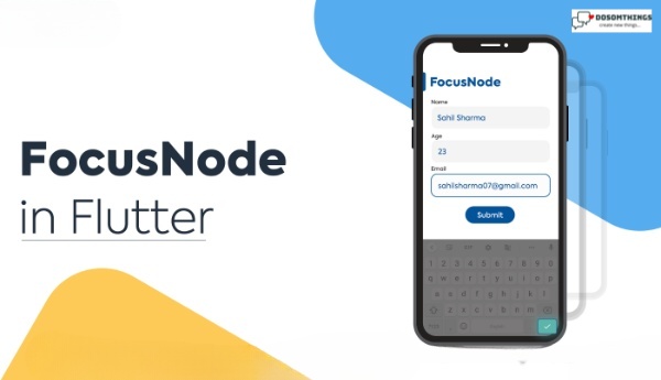 FocusNode into the Flutter