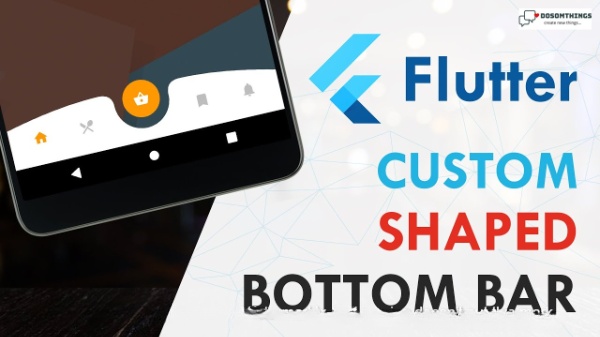 Modern Bottom Navigation Bar(Dosomthings)