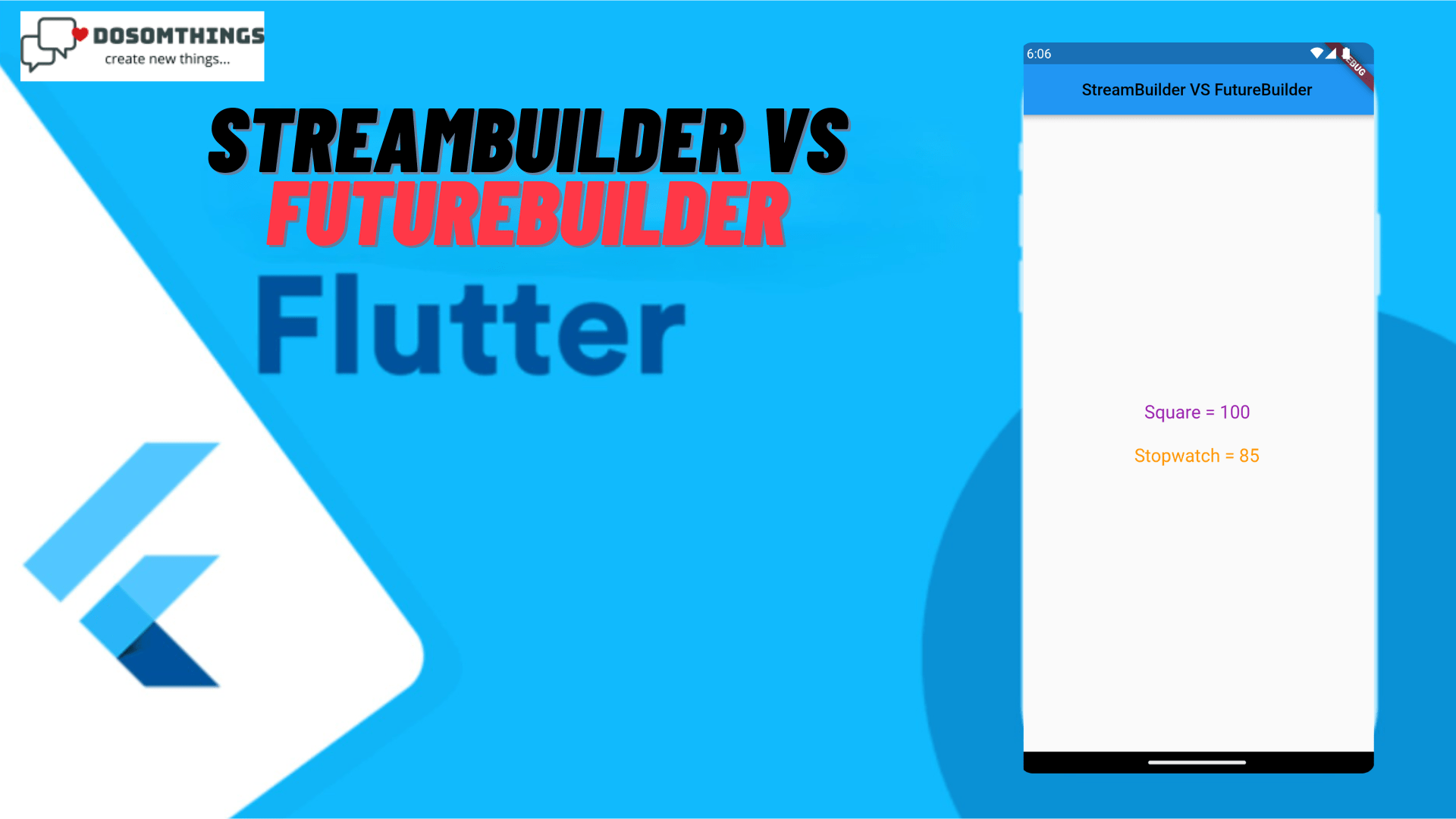 StreamBuilder VS FutureBuilder