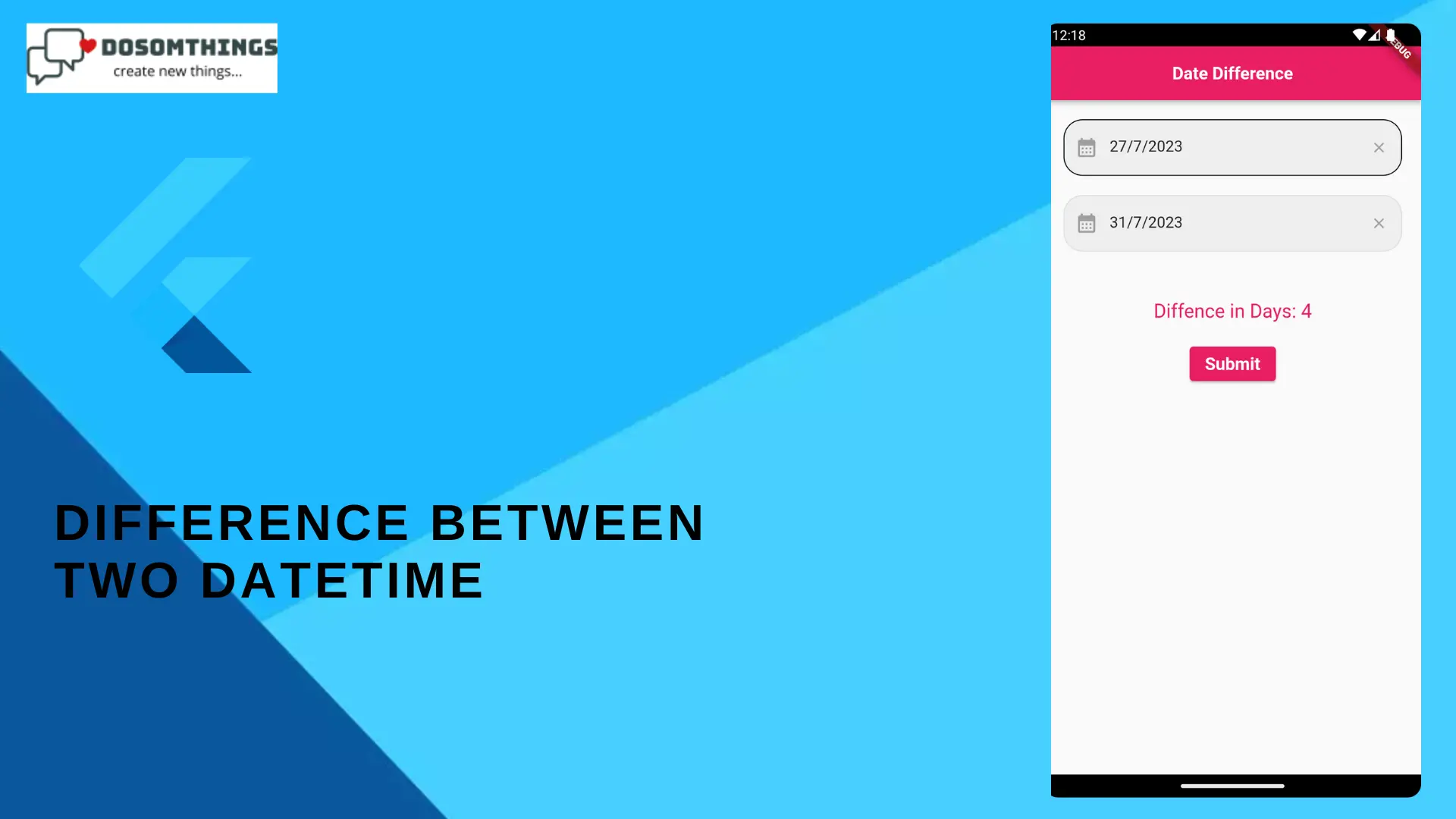 How to Get Difference Between Two DateTime in Flutter(Dosomthings.com)