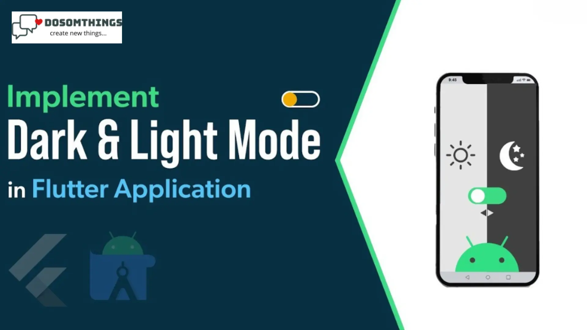 How to implement Dark Mode and Light Mode in Flutter(Dosomthings.com)