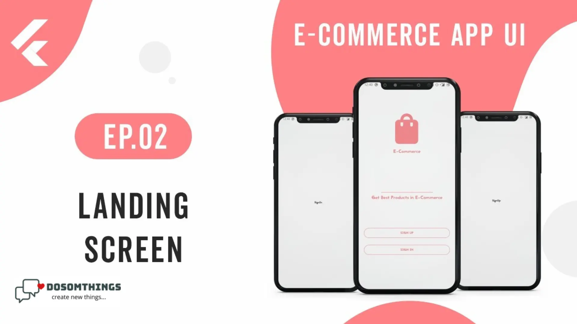 E-Commerce App UI in Flutter | EP.02 Landing Screen fi(Dosomthings.com)