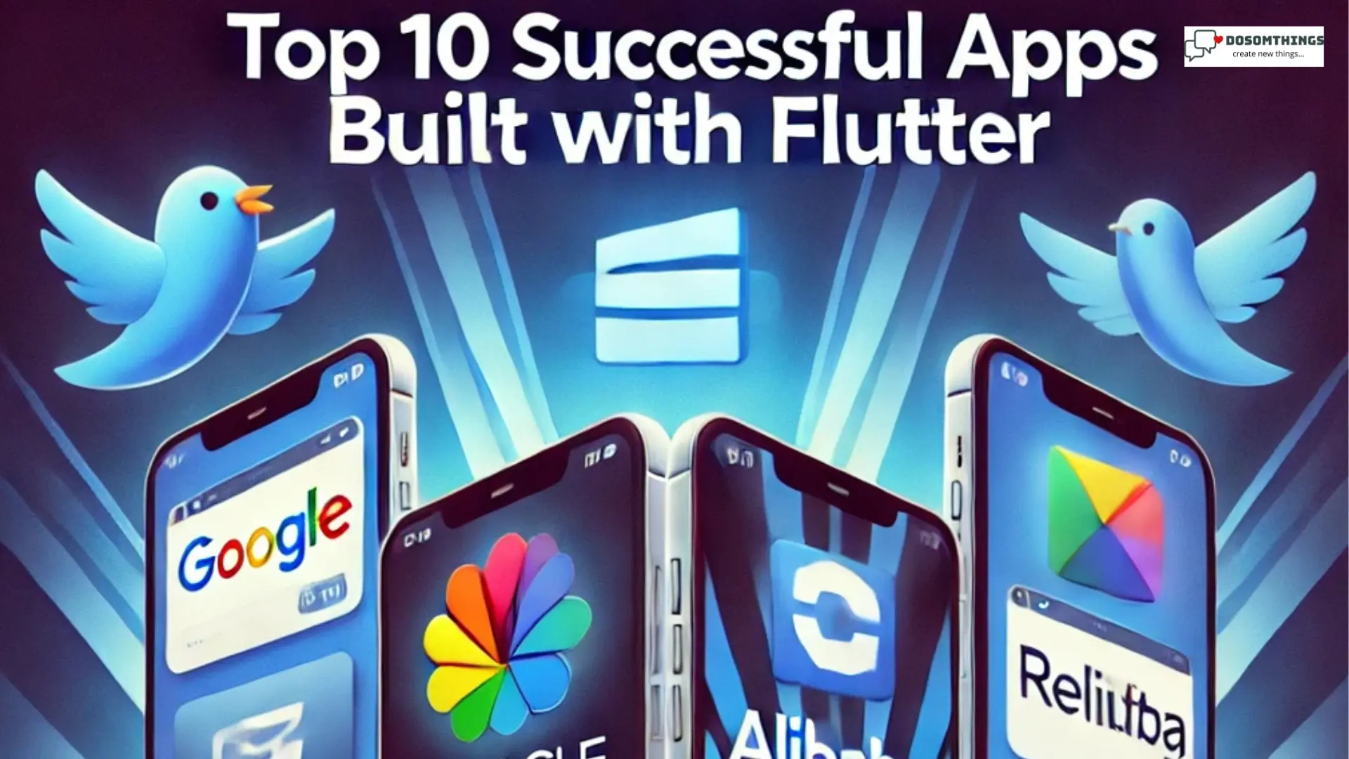 Top 10 Successful Apps Built with Flutter Inspiration for Your Next Project