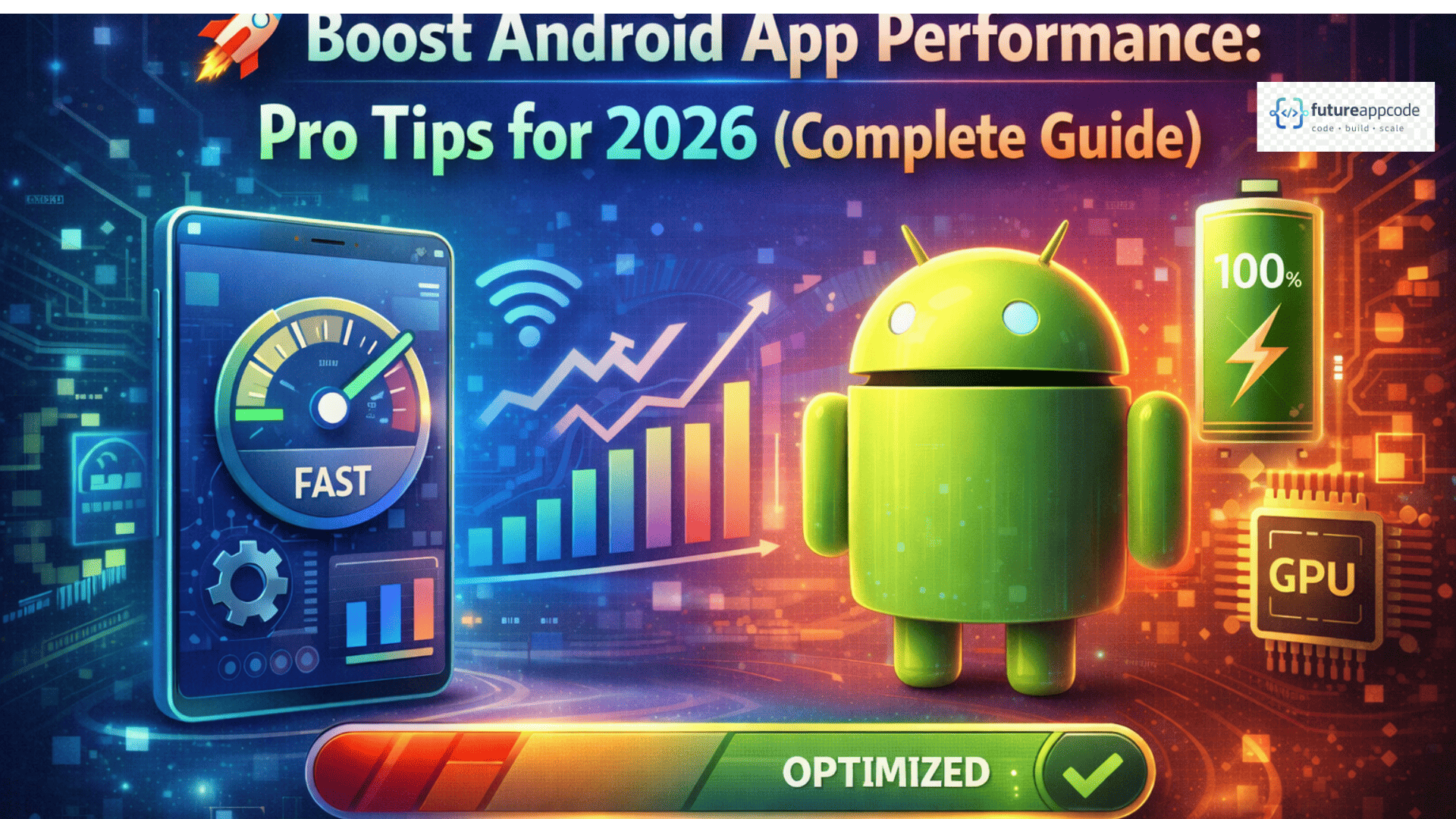 Boost Android App Performance Pro Tips for 2026 Complete Guide