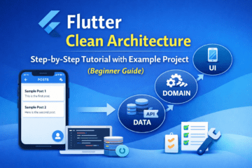 Flutter Clean Architecture Tutorial for Beginners
